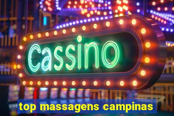 top massagens campinas